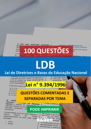 100 Questões da LDB Comentadas (Lei n° 9.394/1996)