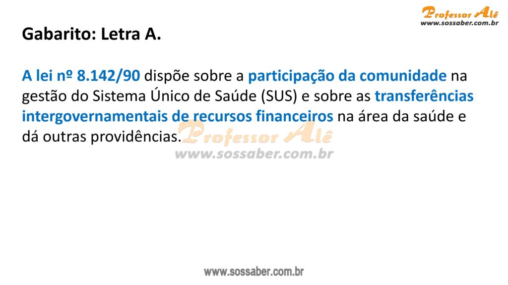 100 Questões Da Lei Do SUS Comentadas (Lei 8.080 E Lei 8.142)