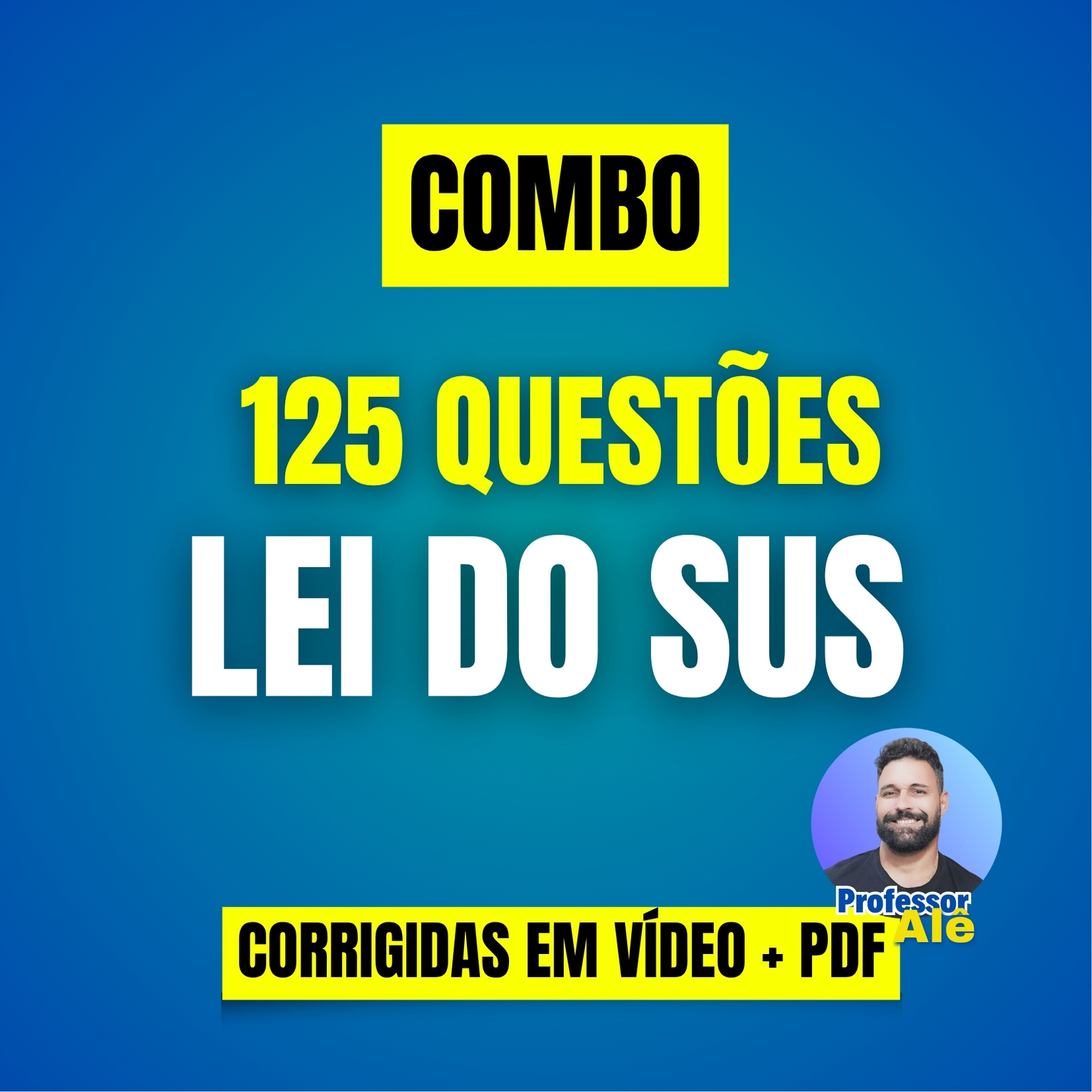COMBO - 125 QUESTÕES ESTRATÉGICAS DA LEI DO SUS