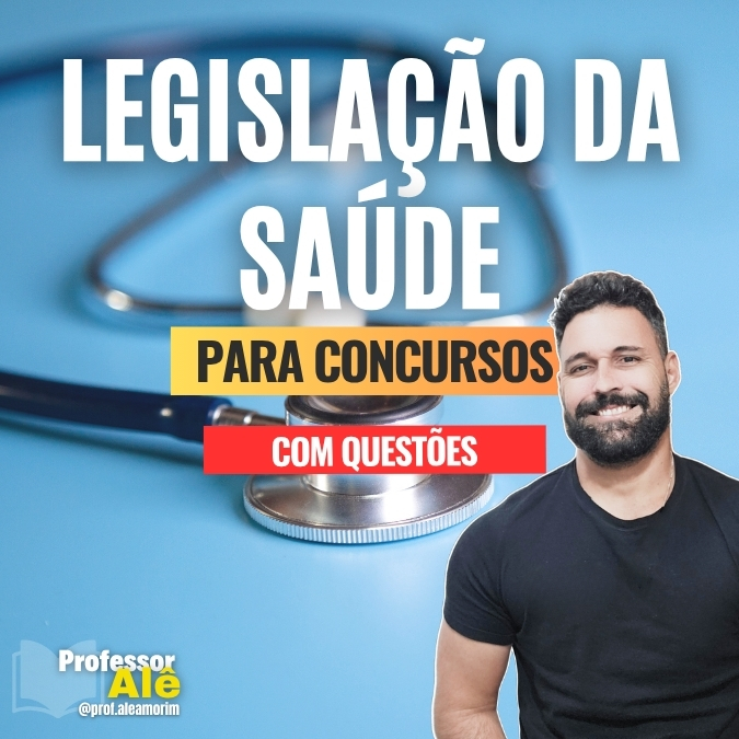 LEGISLAÇÃO DA SAÚDE