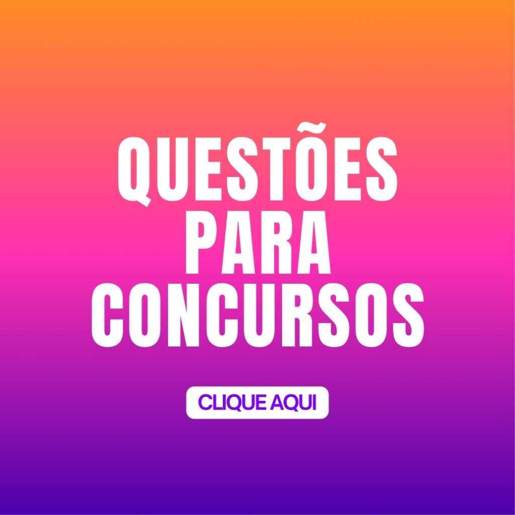 QUESTÕES PARA CONCURSOS (2)