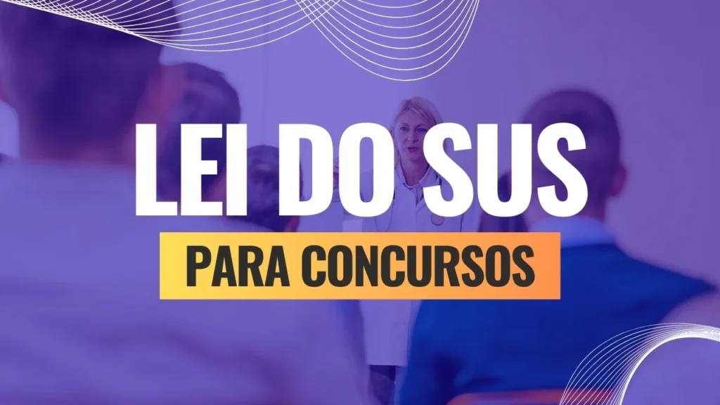 LEI-DO-SUS-PARA-CONCURSOS